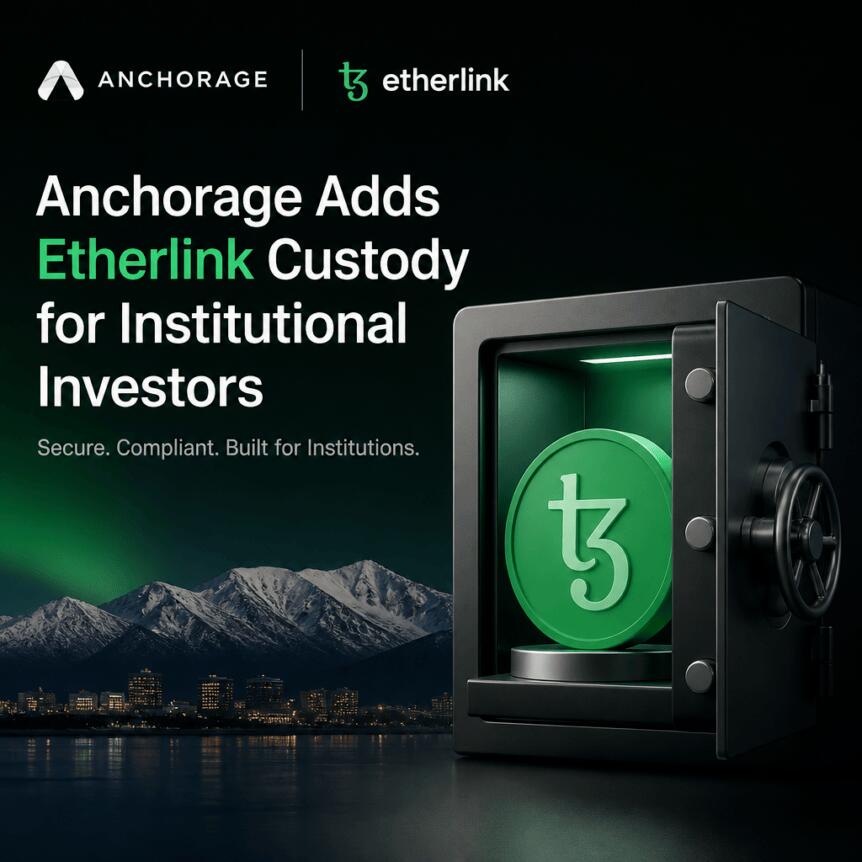 Anchorage 为机构投资者增加 Etherlink 托管配图